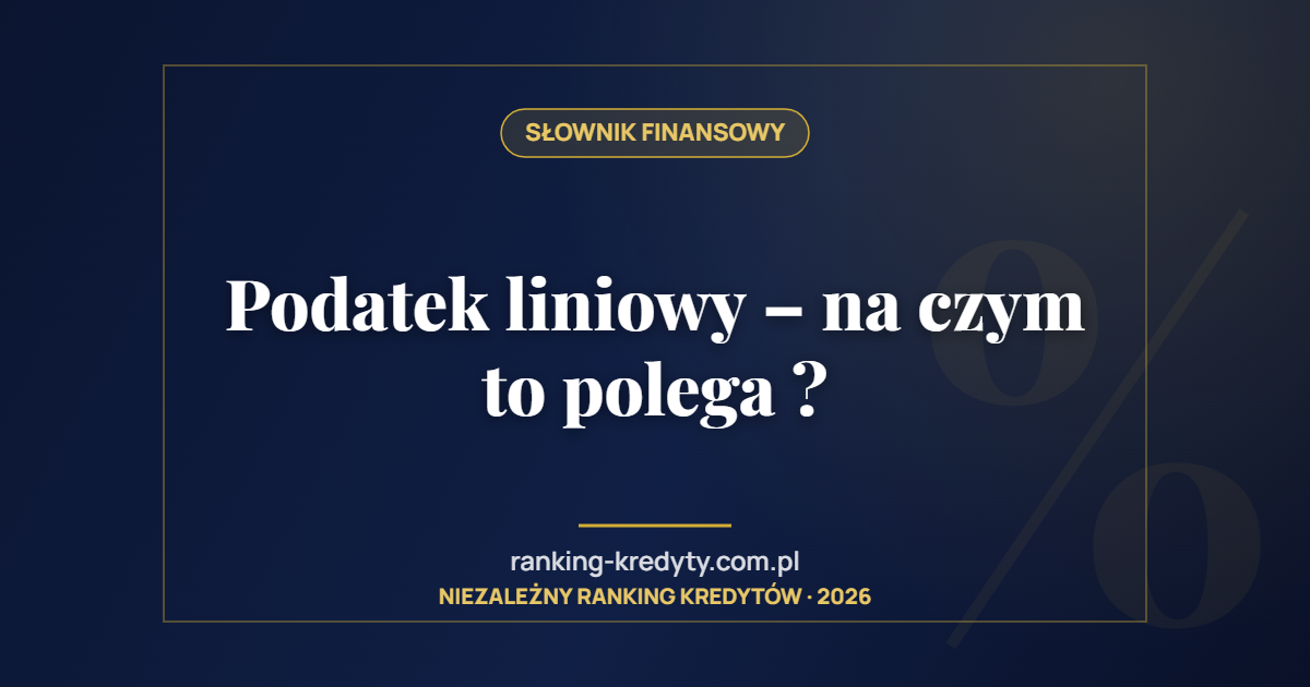 Podatek liniowy – na czym to polega ?
