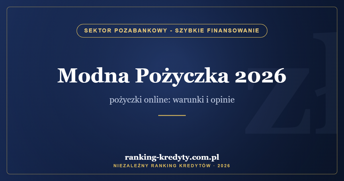Modna Pożyczka 2026 – pożyczki online: warunki i opinie