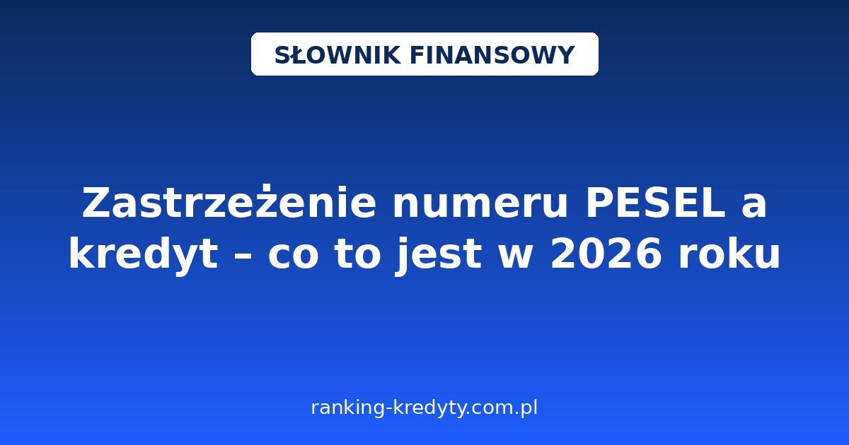 Zastrzeżenie numeru PESEL